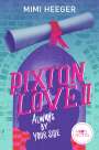 Mimi Heeger: Pixton Love 2. Always by Your Side, Buch