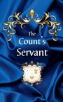 Anna K. Thomas: The Count's Servant, Buch