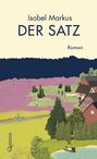 Isobel Markus: Der Satz, Buch