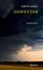 Jakob Leiner: Gewetter, Buch