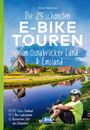 Otmar Steinbicker: Die 25 schönsten E-Bike Touren im Osnabrücker Land und im Emsland mit E-Bike Ladestationen, mit barrierefreien Start-/Zielbahnhöfen, mit GPS-Track-Download via website oder Kartenapp, Buch