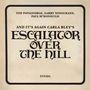 Tod Papageorge: And It's Again: Carla Bley's Escalator Over the Hill, Buch