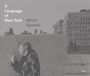 Mitch Epstein: A Language of New York, Buch