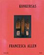 Text: KONKURSAS, FRANCESCA ALLEN. Drei Personen von hinten mit langem Haar, auf rotem Hintergrund.