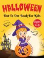 Laura Bidden: Halloween Dot to Dot Activity Book for Kids 4-8 Years Old, Buch