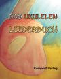 Jutta Riedel-Henck: Das Ukulelen-Liederbuch, Buch