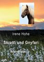 Irene Hohe: Skratti und Gnyfari, Buch