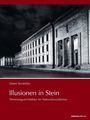 Dieter Bartetzko: Illusionen in Stein, Buch