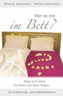 Alfred R. Austermann: Wer ist mit im Bett, Buch