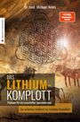 Michael Nehls: Das Lithium-Komplott, Buch