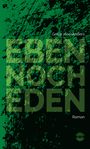Gerrit Jöns-Anders: Eben noch Eden, Buch