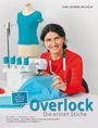 Gaby Seeberg-Wilhelm: Overlock - Die ersten Stiche, Buch