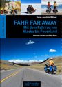 Hans-Joachim Bittner: Fahr Far Away, Buch