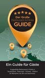 : Der Große Restaurant & Hotel Guide 2024, Buch