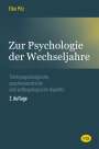 Elke Pilz: Zur Psychologie der Wechseljahre, Buch
