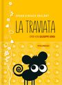 : La Traviata - Oper von Giuseppe Verdi (Band 10), Buch