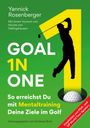 Yannick Rosenberger: Goal in One, Buch