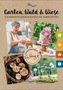 Tina Herzog: Garten, Wald & Wiese, Buch