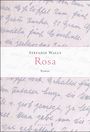 Stefanie Wally: Rosa, Buch