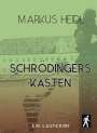 Markus Heidl: Schrödingers Kasten - Laufkrimi, Buch