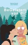 Sabine Brandl: BeGeistert von dir, Buch