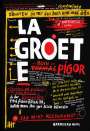 Thomas Pigor: La Groete, Buch