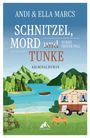 Titel: "Schnitzel, Mord und Tunke", Autoren: Andi & Ella Marcs, Kriminalroman. Illustration von See und Wohnwagen.