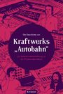 Jan Reetze: Die Geschichte von Kraftwerks »Autobahn«, Buch