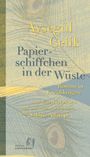 Aysegül Çelik: Papierschiffchen in der Wüste, Buch