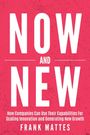 Frank Mattes: NOW and NEW, Buch