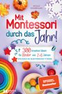 Nicole Zimmermann: Mit Montessori durch das Jahr!, Buch
