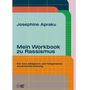 Josephine Apraku: Mein Workbook zu Rassismus., Buch