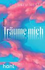 Mella Kim: Träume mich, Buch