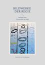 Geist Brückner: Bildwerke der Regie, Buch