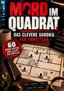 Daniel Klivers: Mord im Quadrat - Das clevere Sudoku für Ermittler, Buch