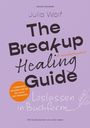 Julia Wolf: THE BREAKUP healing GUIDE, Buch