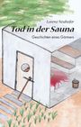 Lorenz Neuhofer: Tod in der Sauna, Buch