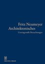 Fritz Neumeyer: Architektonisches, Buch