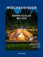 : Wochenender: Komm schlaf bei mir, Buch