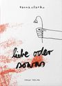 : Liebe oder sowas, Buch