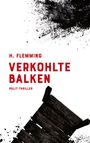 Heiko Flemming: Verkohlte Balken, Buch