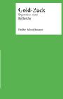 Heiko Schnickmann: Gold-Zack, Buch