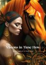 : Visions in Time Flow 2026, KAL