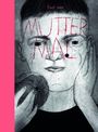 Frank Suess: Muttermal, Buch