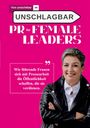 Angela Recino: Von unsichtbar zu unschlagbar - PR für Female Leaders, Buch