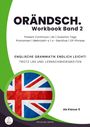 Miranda Jehle: Orändsch Workbook Band 2 Present Continous do Question Tags Pronomen Mehrzahl-s s-Genitive Of-Phrase, Buch