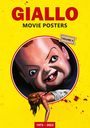 "GIALLO MOVIE POSTERS", "VOLUME 4", "1975 – 2022". Illustration: Unheimliche Kinderpuppe und verletzte Frau auf gelbem Hintergrund.