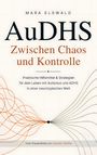 Text: „AuDHS: Zwischen Chaos und Kontrolle“. Untertitel über Autismus und ADHS. Grafik mit Linienmuster, zentrale Linie vereint sich.