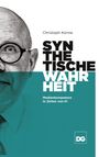 Text: "Christoph Künne, SYNTHETISCHE WAHRHEIT, Medienkompetenz in Zeiten von KI". Links Halbportrait eines Mannes.