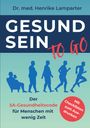 Henrike Lamparter: Gesund sein to go, Buch